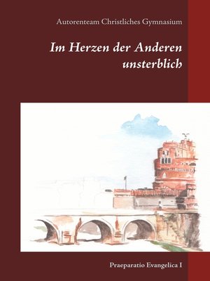 cover image of Im Herzen der Anderen unsterblich